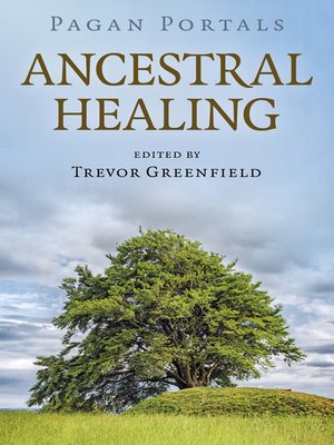 cover image of Pagan Portals--Ancestral Healing